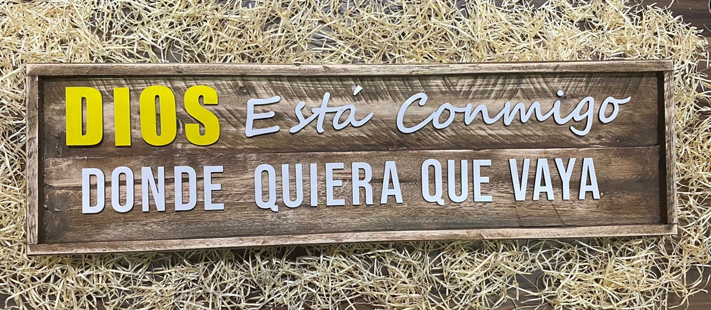 Dios Esta Conmigo Donde Quiera que vaya